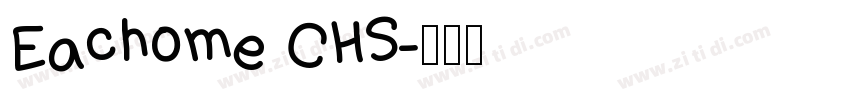 Eachome CHS字体转换